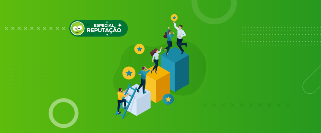Tudo sobre reputação: A moeda de confiança de uma empresa