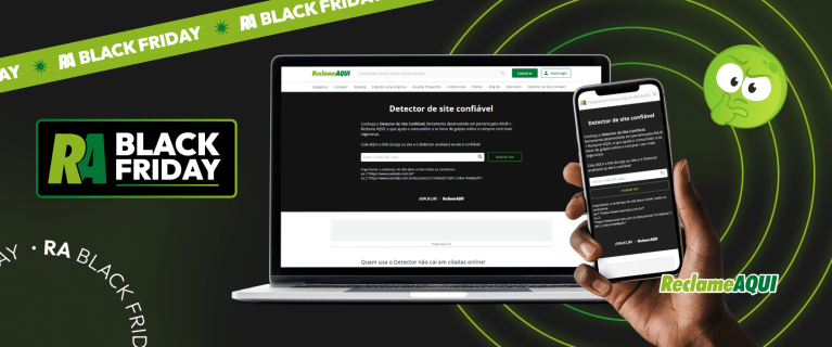 Radar da Black Friday 2024: Confira 4 sites em alta no Detector de Site Confiável do Reclame AQUI