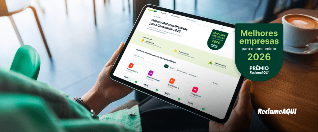 Conheça quem merece sua confiança! Reclame AQUI lança o Guia das Melhores Empresas para o Consumidor